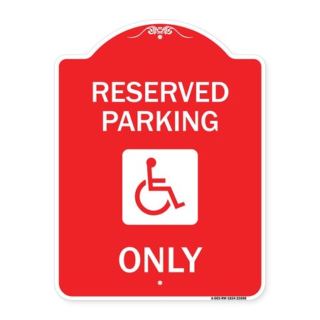 Signmission W/ NY Compliance Reserved Parking W/ Access Icon Heavy-Gauge Aluminum Sign, 18" x 24", RW-1824-22698 A-DES-RW-1824-22698